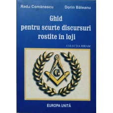 GHID PENTRU SCURTE DISCURSURI IN LOJI