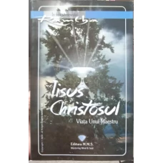 IISUS CHRISTOSUL. VIATA UNUI MAESTRU