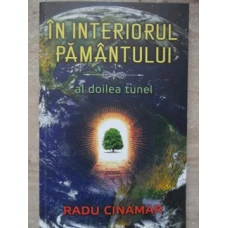 IN INTERIORUL PAMANTULUI. AL DOILEA TUNEL