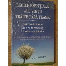 LEGILE ESENTIALE ALE VIETII TRAITE FARA TEAMA
