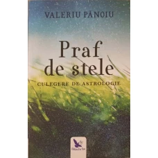 PRAF DE STELE. CULEGERE DE ASTROLOGIE