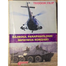 RAZBOIUL PARAPSIHOLOGIC IMPOTRIVA ROMANIEI