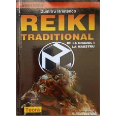 REIKI TRADITIONAL DE LA GRADUL I LA MAESTRU