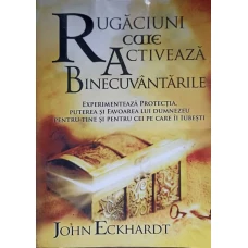 RUGACIUNI CARE ACTIVEAZA BINECUVANTARILE