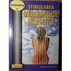 STIMULAREA MERIDIANELOR ENERGETICE
