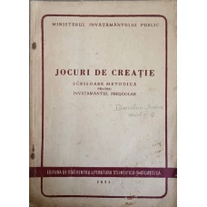 JOCURI DE CREATIE. SCRISOARE METODICA PENTRU INVATAMANTUL PRESCOLAR