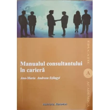 MANUALUL CONSULTANTULUI IN CARIERA