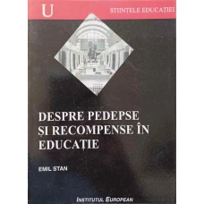 DESPRE PEDEPSE SI RECOMPENSE IN EDUCATIE