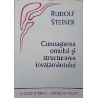 OPERE COMPLETE VOL.302 CUNOASTEREA OMULUI SI STRUCTURAREA INVATAMANTULUI OPERE COMPLETE VOL.302 CUNOASTEREA OMULUI SI STRUCTURAREA INVATAMANTULUI