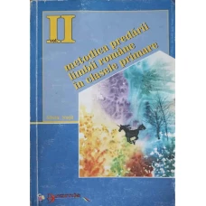 METODICA PREDARII LIMBII ROMANE IN CLASELE PRIMARE VOL.2