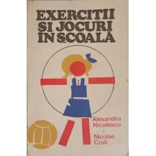 EXERCITII SI JOCURI IN SCOALA