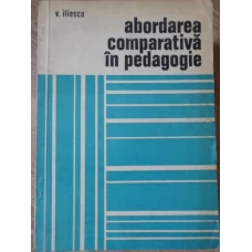 ABORDAREA COMPARATIVA IN PEDAGOGIE