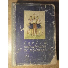 CARTEA INSTRUCTORULUI DE PIONIERI