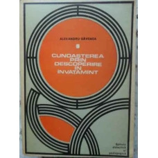 CUNOASTEREA PRIN DESCOPERIRE IN INVATAMANT