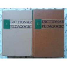 DICTIONAR PEDAGOGIC VOL.1-2
