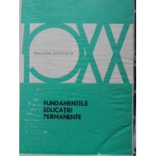 FUNDAMENTELE EDUCATIEI PERMANENTE