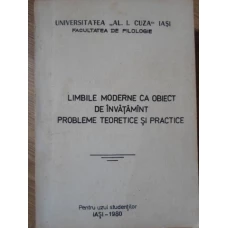 LIMBILE MODERNE CA OBIECT DE INVATAMANT. PROBLEME TEORETICE SI PRACTICE