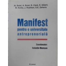 MANIFEST PENTRU O UNIVERSITATE ANTREPRENORIALA