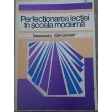 PERFECTIONAREA LECTIEI IN SCOALA MODERNA