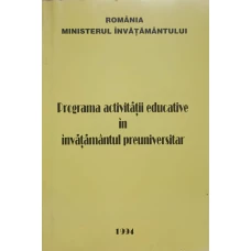 PROGRAMA ACTIVITATII EDUCATIVE IN INVATAMANTUL PREUNIVERSITAR
