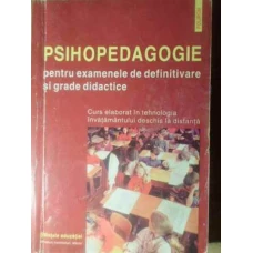 PSIHOPEDAGOGIE PENTRU EXAMENELE DE DEFINITIVARE SI GRADE DIDACTICE