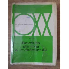 REVOLUTIA STIINTIFICA A INVATAMANTULUI