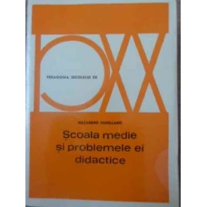 SCOALA MEDIE SI PROBLEMELE EI DIDACTICE