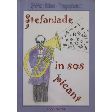 STEFANIADE IN SOS PICANT. EPIGRAME SI CATRENE EPIGRAMATICE