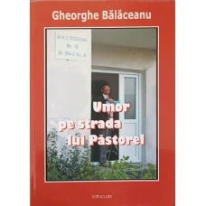 UMOR PE STRADA LUI PASTOREL