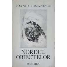 NORDUL OBIECTELOR (CU DEDICATIA AUTORULUI)