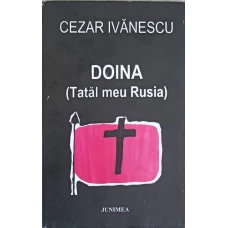 DOINA (TATAL MEU RUSIA)