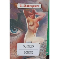 SONNETS. SONETE. EDITIE BILINGVA ENGLEZA-ROMANA