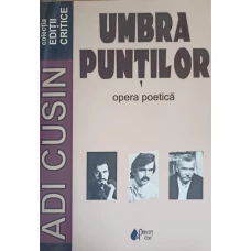 UMBRA PUNTILOR, OPERA POETICA