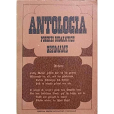 ANTOLOGIA POEZIEI ROMANTICE GERMANE