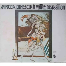 A VOTRE DISPOSITION. POEZII