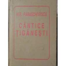 CANTECE TIGANESTI