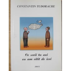 CE SCRII TU AZI EU AM CITIT DE IERI. DIAGNOZE SI RESTAURARI EPIGRAMATICE
