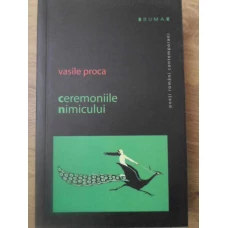 CEREMONIILE NIMICULUI. POEME (CU DEDICATIA AUTORULUI)