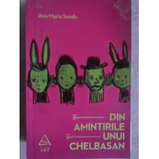 DIN AMINTIRILE UNUI CHELBASAN