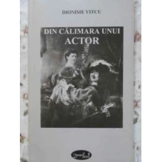 DIN CALIMARA UNUI ACTOR VERSURI