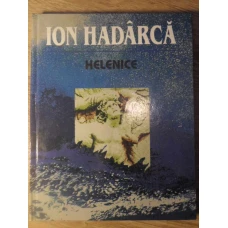 HELENICE. POEME (CU DEDICATIA AUTORULUI)