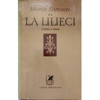 LA LILIECI. CARTEA A DOUA. POEME LA LILIECI. CARTEA A DOUA. POEME