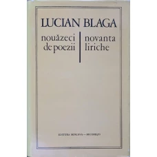NOUAZECI DE POEZII. NOVANTA LIRICHE. EDITIE BILINGVA ROMANA-ITALIANA