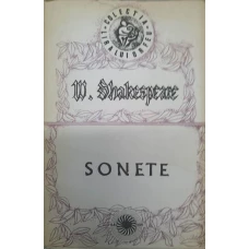 SONETE. EDITIE COMPLETA, IN ROMANESTE DE PETRU REZUS