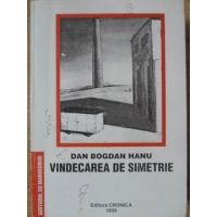 VINDECAREA DE SIMETRIE. POEME (CU DEDICATIA AUTORULUI)