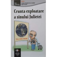 CRUNTA EXPLOATARE A SANULUI JULIETEI