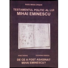 TESTAMENTUL POLITIC AL LUI MIHAI EMINESCU