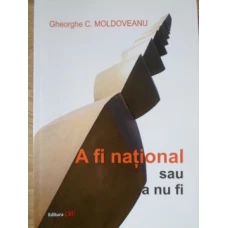 A FI NATIONAL SAU A NU FI