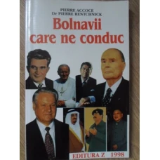 BOLNAVII CARE NE CONDUC