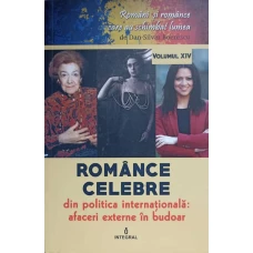 ROMANCE CELEBRE DIN POLITICA INTERNATIONALA: AFACERI EXTERNE IN BUDOAR
